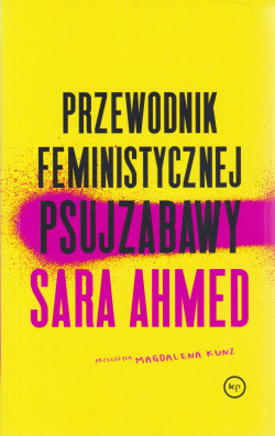 Skan okładki: Przewodnik feministycznej psujzabawy