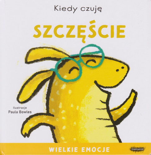 Kiedy czuję szczęście