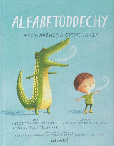 Alfabetoddechy : ABC uważnego oddychania