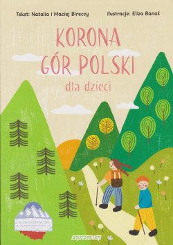 Skan okładki: Korona gór Polski dla dzieci