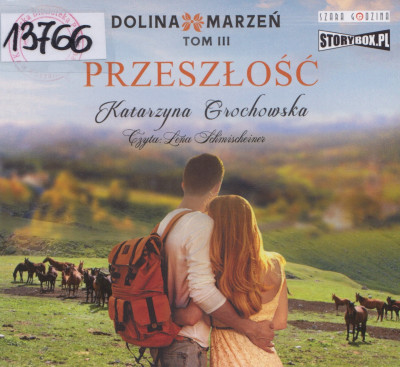 Dolina marzeń. Przeszłość