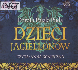 Skan okładki: Dzieci Jagiellonów