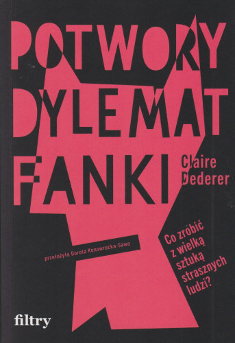 Potwory : dylemat fanki