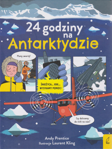 24 godziny na Antarktydzie