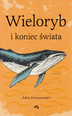 Skan okładki: Wieloryb i koniec świata