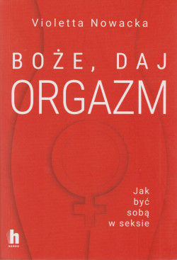 Skan okładki: Boże, daj orgazm