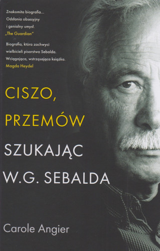 Ciszo, przemów : szukając W. G. Sebalda