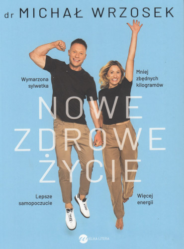 Nowe zdrowe życie