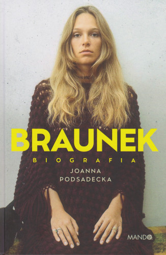 Braunek : biografia