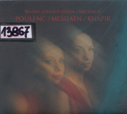 Skan okładki: Poulenc, Messiaen, Knapik