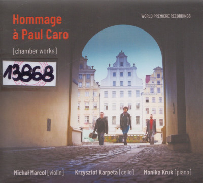 Hommage à Paul Caro : (chamber works)