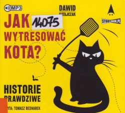 Skan okładki: Jak wytresować kota? Historie prawdziwe