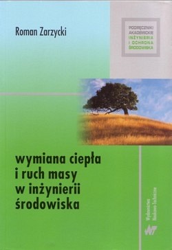 Wymiana ciepła i ruch masy w inżynierii środowiska