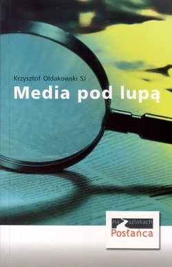 Media pod lupą