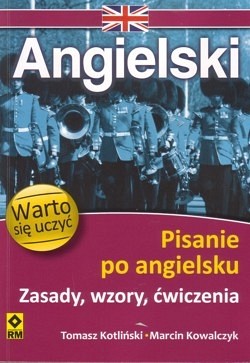 Pisanie po angielsku : zasady, wzory, ćwiczenia