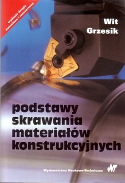 Podstawy skrawania materiałów konstrukcyjnych