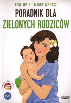 Poradnik dla zielonych rodziców