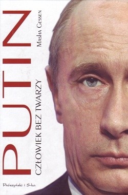 Skan okładki: Putin : człowiek bez twarzy