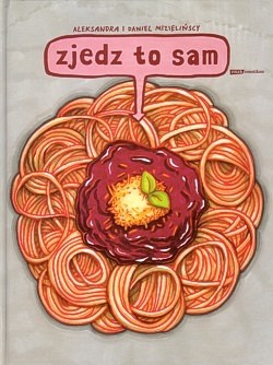 Skan okładki: Zjedz to sam