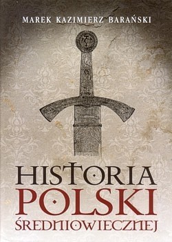 Skan okładki: Historia Polski średniowiecznej