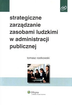 Skan okładki: Strategiczne zarządzanie zasobami ludzkimi w administracji publicznej