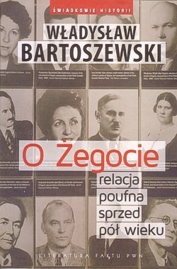 O Żegocie : relacja poufna sprzed pół wieku