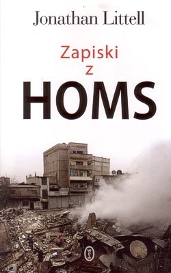 Zapiski z Homs : 16 stycznia - 2 lutego 2012