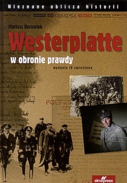 Westerplatte : w obronie prawdy