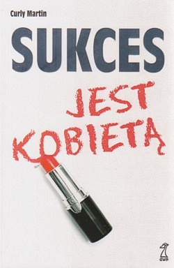 Sukces jest kobietą