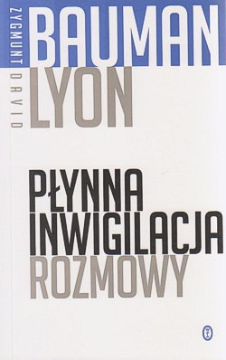 Płynna inwigilacja : rozmowy