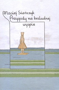 Przygody na bezludnej wyspie