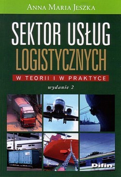 Skan okładki: Sektor usług logistycznych w teorii i praktyce