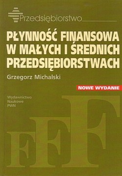 Skan okładki: Płynność finansowa w małych i średnich przedsiębiorstwach