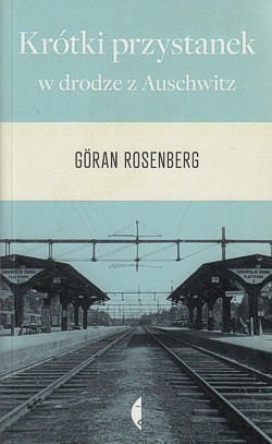 Skan okładki: Krótki przystanek w drodze z Auschwitz