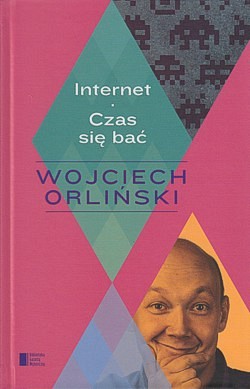 Skan okładki: Internet. Czas się bać