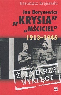 Skan okładki: Jan Borysewicz „Krysia”, „Mściciel” 1913-1945