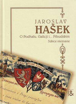 Skan okładki: O Podhalu, Galicji i... Piłsudskim : szkice nieznane