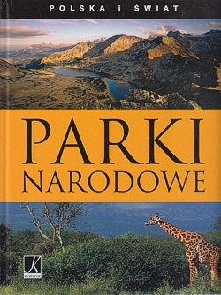 Skan okładki: Parki narodowe : Polska i świat