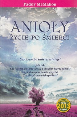 Anioły : życie po śmierci