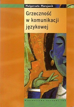 Skan okładki: Grzeczność w komunikacji językowej