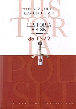 Skan okładki: Historia Polski do 1572