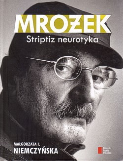 Skan okładki: Mrożek : striptiz neurotyka