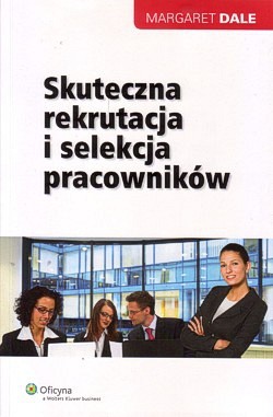 Skan okładki: Skuteczna rekrutacja i selekcja pracowników