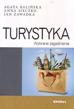 Turystyka : wybrane zagadnienia