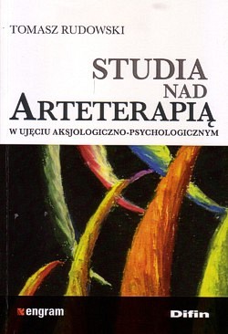 Skan okładki: Studia nad arteterapią w ujęciu aksjologiczno-psychologicznym