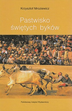 Pastwisko świętych byków