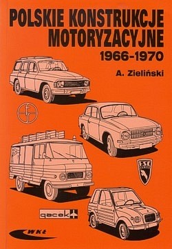 Polskie konstrukcje motoryzacyjne 1966-1970