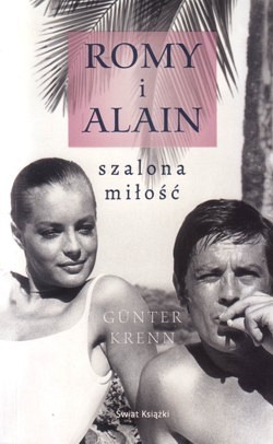 Romy i Alain : szalona miłość