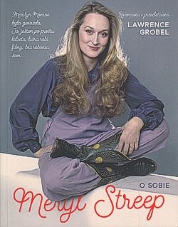 Meryl Streep o sobie