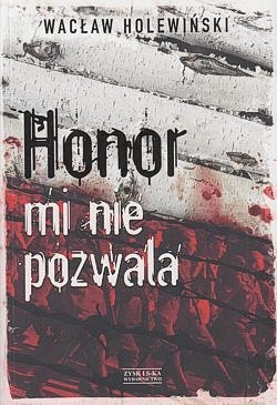 Honor mi nie pozwala